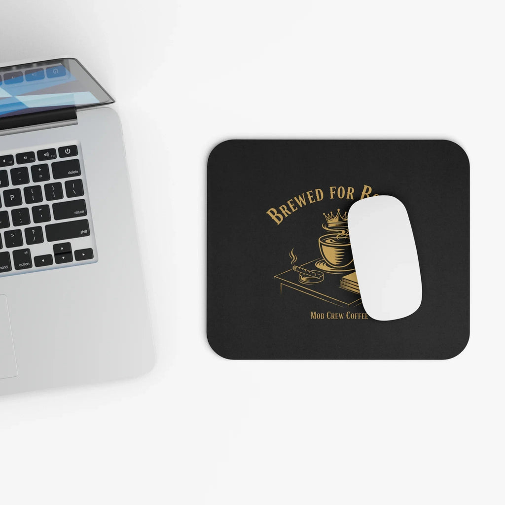 Brewed for Bosses Coffee Mouse Pad